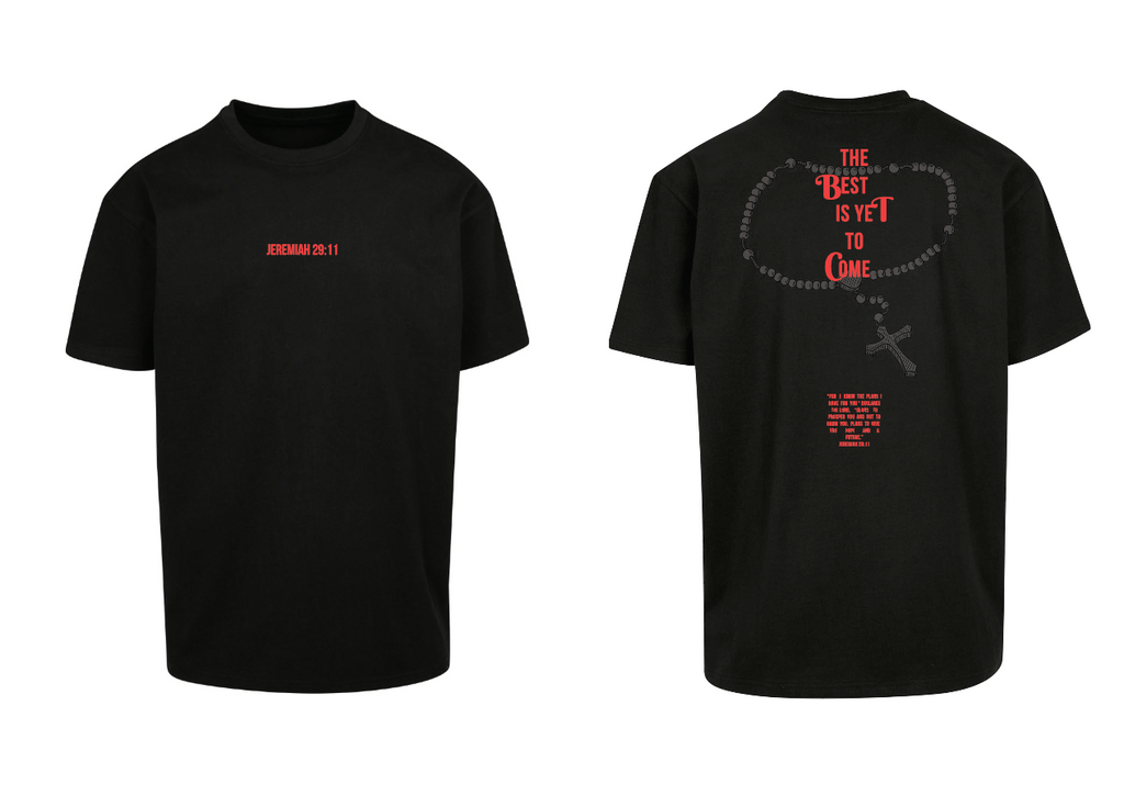 THE BEST IS YET TO COME Oversize T-Shirt