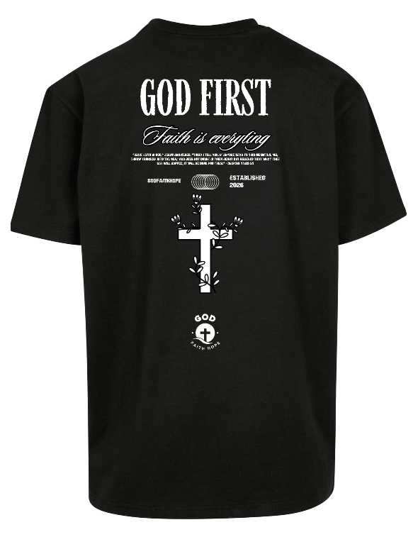 GOD FIRST Oversize T-Shirt