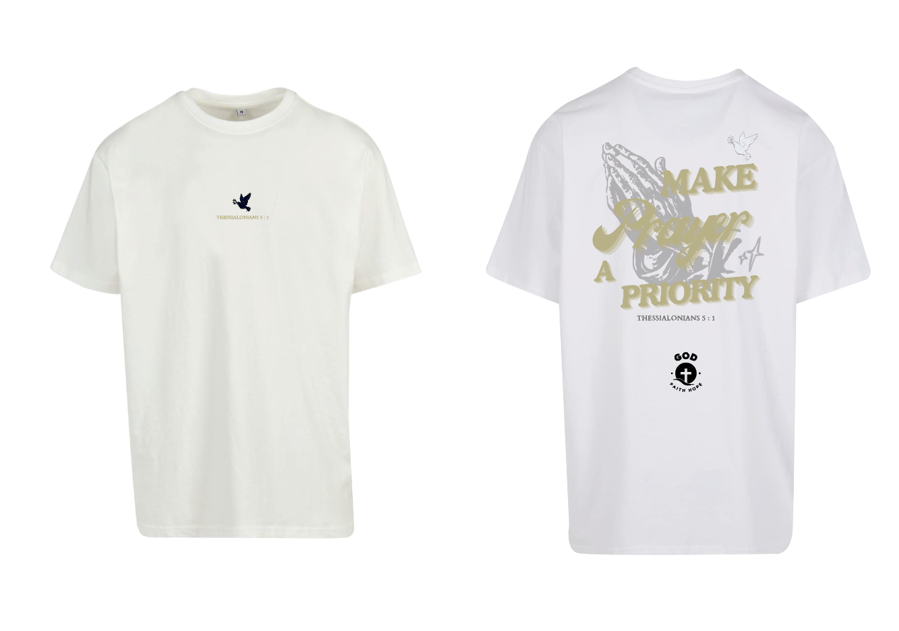 MAKE PRAYER A PRIORITY Oversize T-Shirt